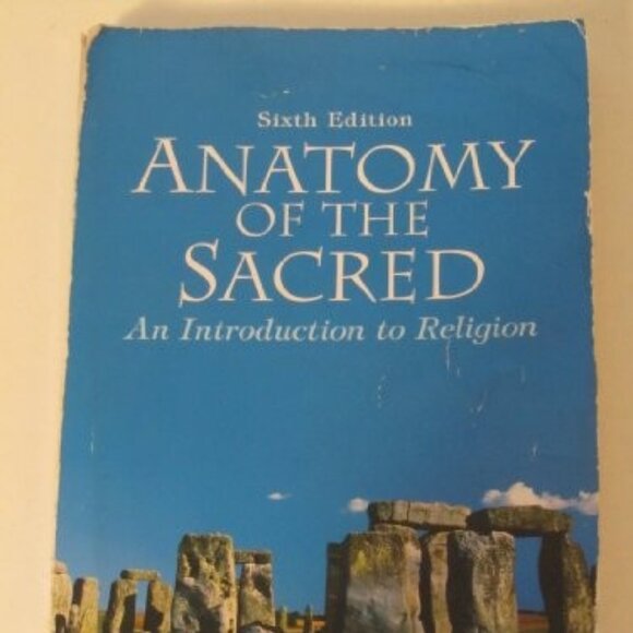 Anatomy of the Sacred: An Introduction to Religion - Picture 1 of 3